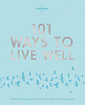 101 Ways to Live Well