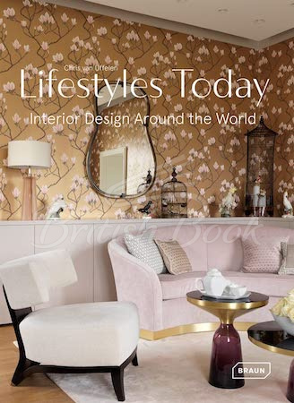 Книга Lifestyles Today: Interior Design Around the World зображення