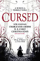 Cursed: An Anthology