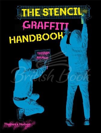 Книга The Stencil Graffiti Handbook зображення