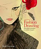 Fashion Drawing: Illustration Techniques for Fashion Designers