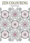 Zen Colouring Issue 77: Botanical Designs