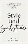 Style and Substance