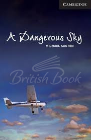 Книга Cambridge English Readers Level 6 A Dangerous Sky with Downloadable Audio зображення