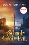 The School for Good and Evil (Book 1) (Movie Tie-In Edition)