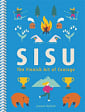 Sisu. The Finnish Art of Courage