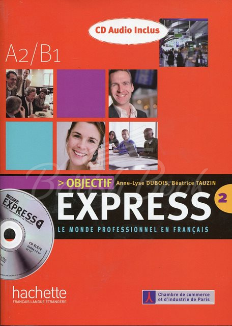 Підручник Objectif Express 2 Livre de l'élève avec CD audio зображення