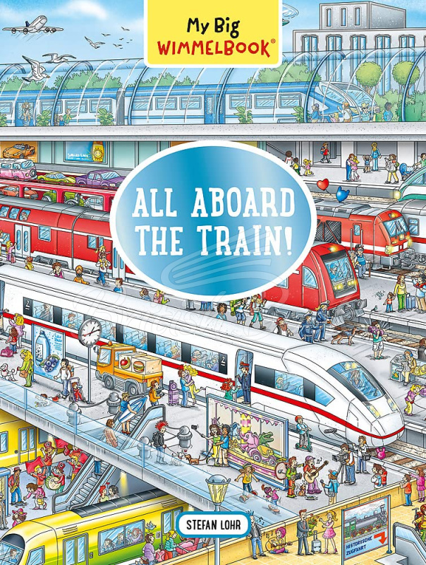 Книга My Big Wimmelbook: All Aboard the Train! зображення