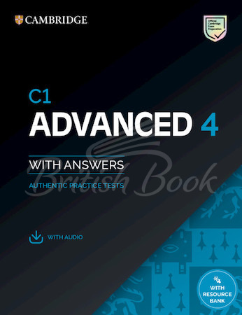 Книга Cambridge English: C1 Advanced 4 Authentic Practice Tests with answers, Downloadable Audio and Resource Bank зображення