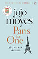 Paris for One and Other Stories