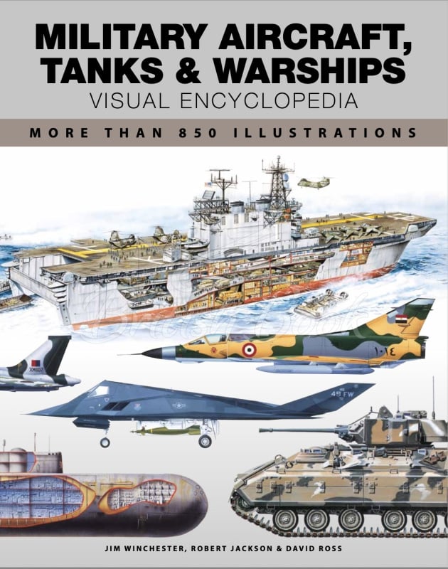 Книга Military Aircraft, Tanks & Warships: Visual Encyclopedia зображення