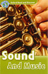 Oxford Read and Discover Level 3 Sound and Music