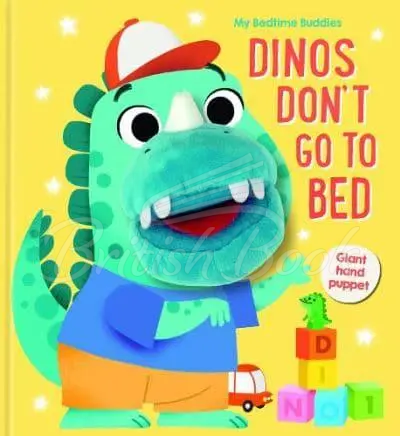 Книга My Bedtime Buddies: Dinos Don't Go to Bed изображение