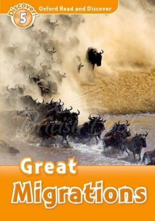 Книга Oxford Read and Discover Level 5 Great Migrations зображення
