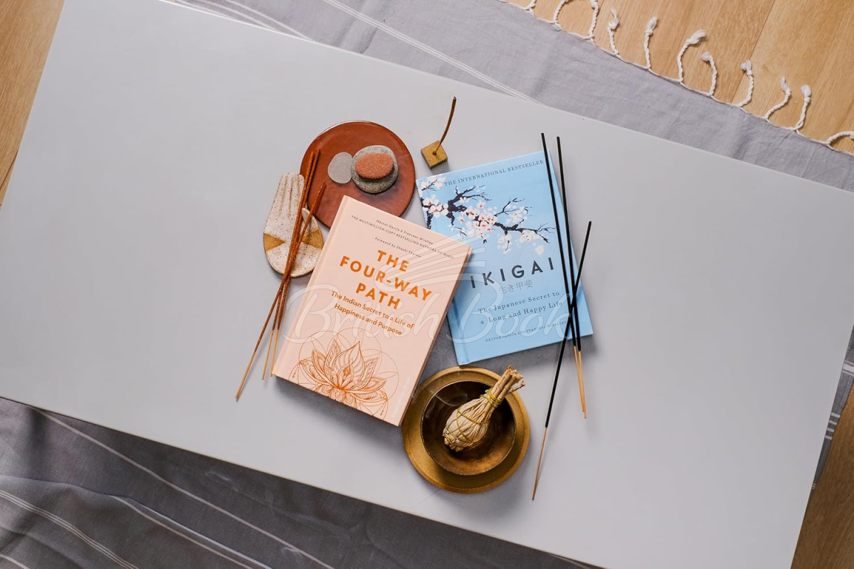 Книга The Four-Way Path: The Indian Secret to a Life of Happiness and Purpose изображение 1
