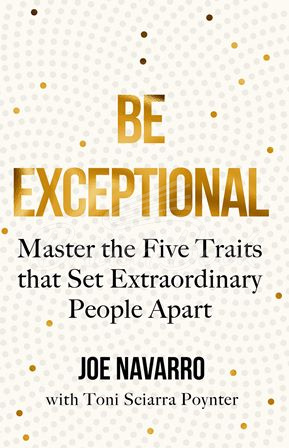 Книга Be Exceptional: Master the Five Traits that Set Extraordinary People Apart изображение