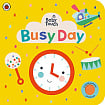 Baby Touch: Busy Day (A Touch-and-Feel Playbook)