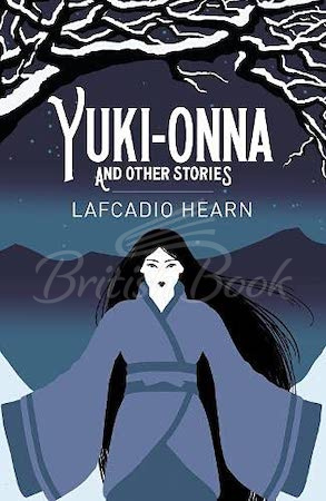 Книга Yuki-Onna and Other Stories изображение