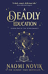 A Deadly Education (Book 1)