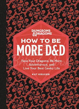 Книга Dungeons and Dragons: How to Be More D&D зображення