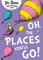 Oh, The Places You'll Go!