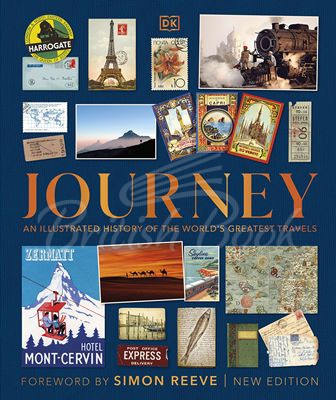 Книга Journey: An Illustrated History of the World's Greatest Travels зображення