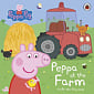 Peppa at the Farm (A Lift-the-Flap Book)