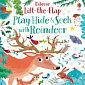 Lift-the-Flap Play Hide and Seek with Reindeer