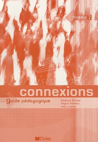 Книга для вчителя Connexions 2 Guide Pédagogique зображення