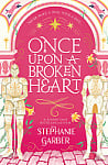 Once Upon a Broken Heart (Book 1)