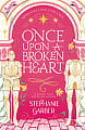 Once Upon a Broken Heart (Book 1)