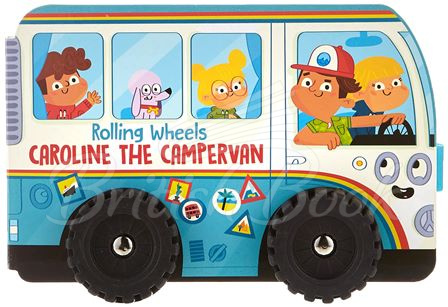 Книга Rolling Wheels: Caroline the Campervan зображення