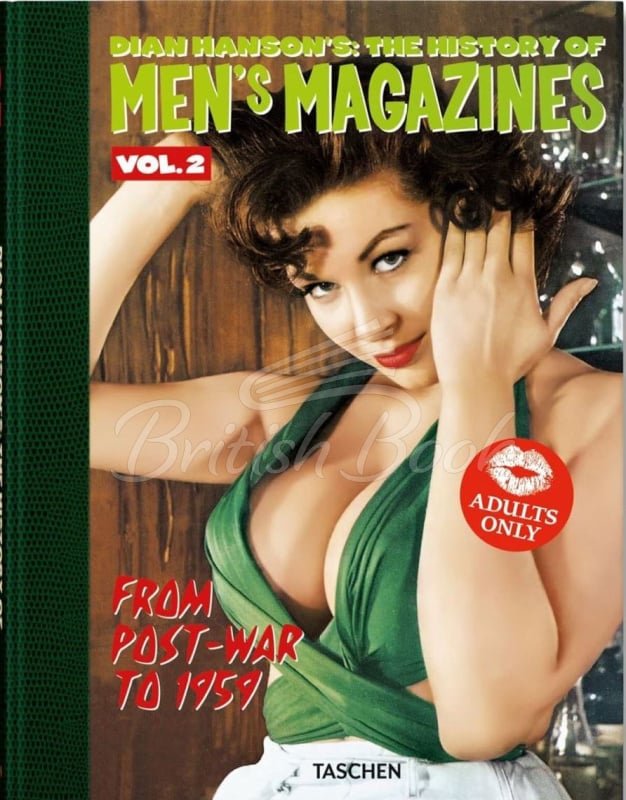 Книга Dian Hanson's: The History of Men's Magazines. Vol. 2: From Post-War to 1959	 изображение