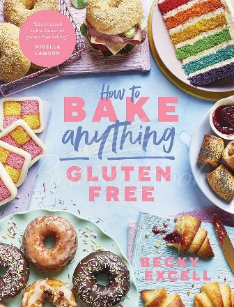 Книга How to Bake Anything Gluten Free изображение