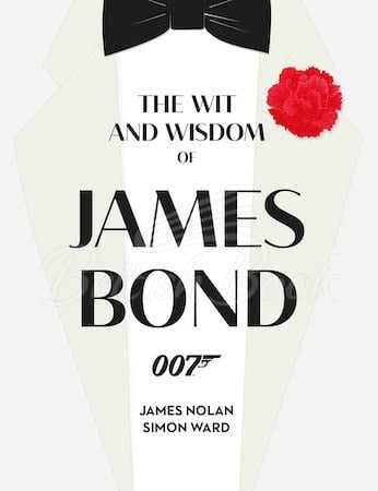 Книга The Wit and Wisdom of James Bond зображення