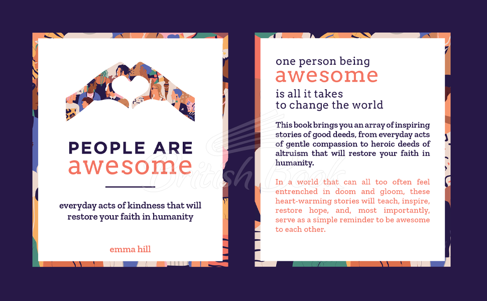 Книга People are Awesome: A Collection of Uplifting and Inspiring Stories That Will Restore Your Faith in Humanity зображення 1
