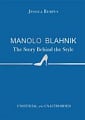 The Story Behind the Style: Manolo Blahnik