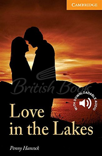 Книга Cambridge English Readers Level 4 Love in the Lakes with Downloadable Audio зображення