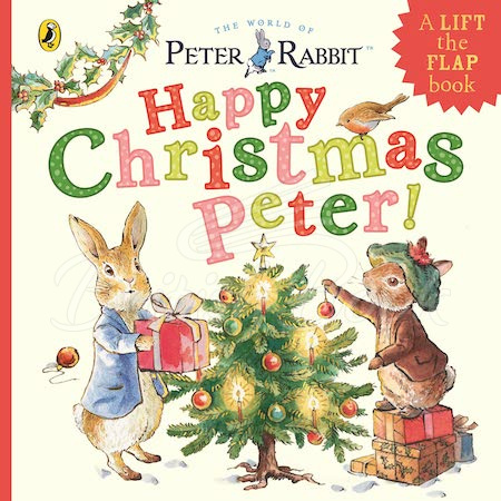 Книга Happy Christmas Peter! (A Lift the Flap Book) зображення