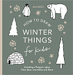 How to Draw Winter Things for Kids with Christmas trees, Elves, Wreaths, Gifts, and Santa Claus