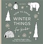 How to Draw Winter Things for Kids with Christmas trees, Elves, Wreaths, Gifts, and Santa Claus