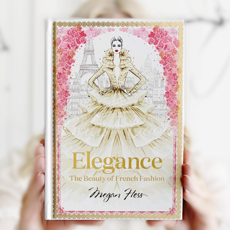 Книга Elegance: The Beauty of French Fashion зображення 1