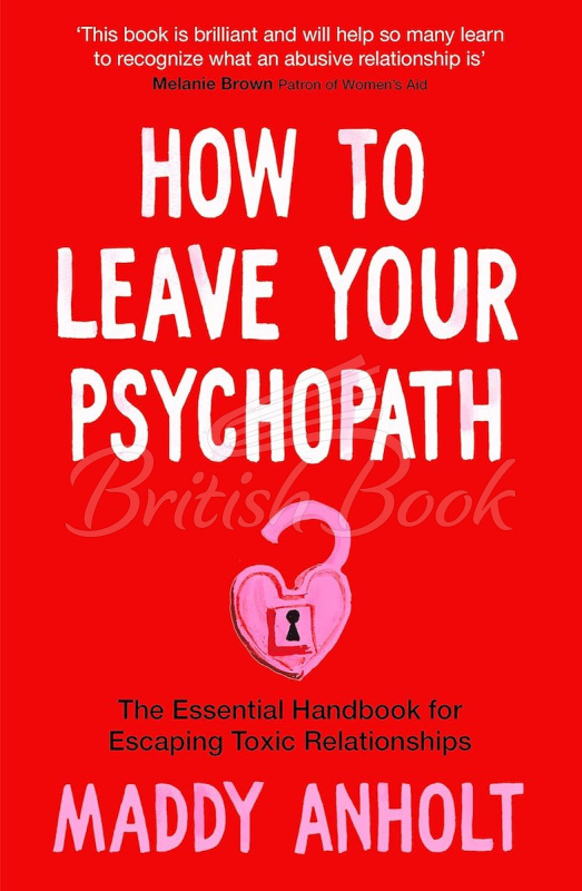 Книга How to Leave Your Psychopath зображення