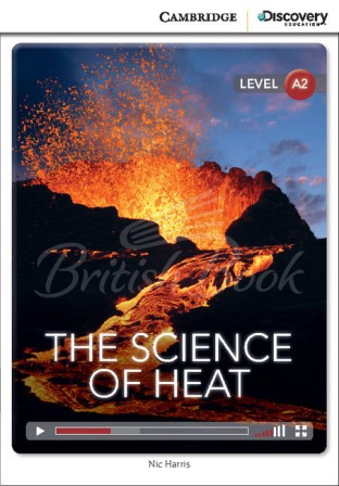 Книга Cambridge Discovery Interactive Readers Level A2 The Science of Heat with Online Access Code зображення