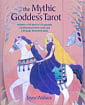 The Mythic Goddess Tarot