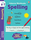 Usborne Workbooks: Spelling (Age 6 to 7)