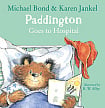 Paddington Goes to Hospital