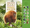 The Little Book of Rainforest Animal Sounds