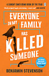 Everyone In My Family Has Killed Someone (Book 1)