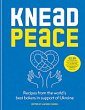 Knead Peace: Recipes from the World's Best Bakers in Support of Ukraine
